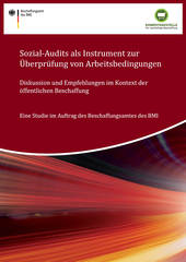 Deckblatt: Sozial-Audits als Instrument zur Überprüfung von Arbeitsbedingungen (Quelle: BeschA) Deckblatt: Sozial-Audits als Instrument zur Überprüfung von Arbeitsbedingungen